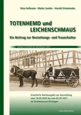 Hofmann / Sander / Orlamünder |  Totenhemd und Leichenschmaus | Buch |  Sack Fachmedien