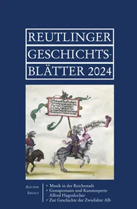 Deigendesch |  Reutlinger Geschichtsblätter | Buch |  Sack Fachmedien