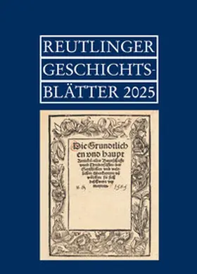 Stadtarchiv Reutlingen |  Reutlinger Geschichtsblätter | Buch |  Sack Fachmedien
