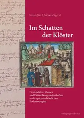 Götz / Signori |  Im Schatten der Klöster | Buch |  Sack Fachmedien