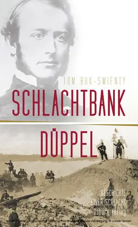 Buk-Swienty |  Schlachtbank Düppel: 18. April 1864. | eBook | Sack Fachmedien