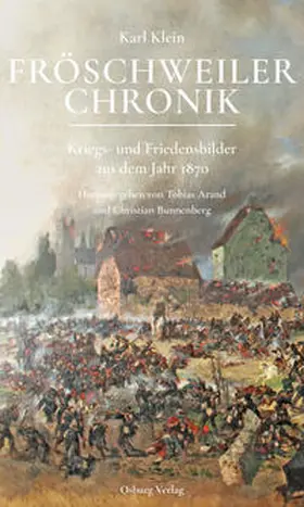 Klein / Arand / Bunnenberg |  Fröschweiler Chronik | Buch |  Sack Fachmedien