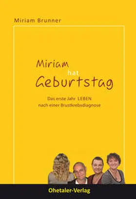 Brunner |  Miriam hat Geburtstag | eBook | Sack Fachmedien