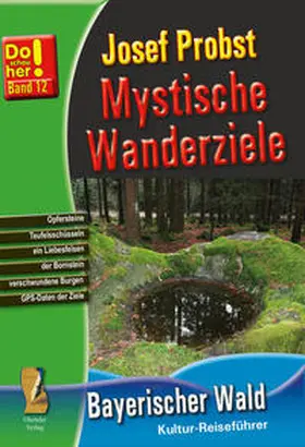Probst |  Mystische Wanderziele | Buch |  Sack Fachmedien
