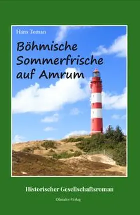 Toman |  Böhmische Sommerfrische auf Amrum | Buch |  Sack Fachmedien