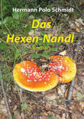 Schmidt |  Das Hexen Nandl | Buch |  Sack Fachmedien