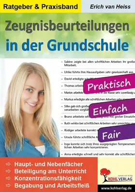 Heiss |  Zeugnisbeurteilungen in der Grundschule | eBook | Sack Fachmedien