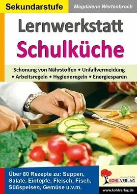 Wertenbroch | Lernwerkstatt Schulküche | E-Book | www.sack.de