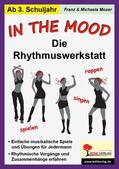 Moser |  In the mood - Die Rhythmuswerkstatt | eBook | Sack Fachmedien