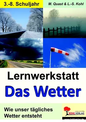 Quast / Kohl | Lernwerkstatt Das Wetter | E-Book | www.sack.de