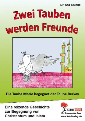 Stücke | Zwei Tauben werden Freunde | E-Book | www.sack.de