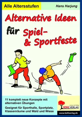 Harjung |  Alternative Ideen für Spiel- und Sportfeste | eBook | Sack Fachmedien