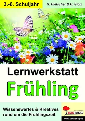 Hielscher / Stolz | Lernwerkstatt Frühling | E-Book | www.sack.de