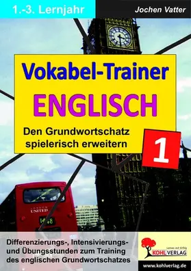 Vatter |  Vokabel-Trainer Englisch - Band 1 | eBook | Sack Fachmedien