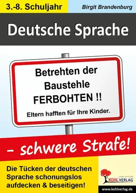 Brandenburg |  Deutsche Sprache - schwere Strafe! | eBook | Sack Fachmedien