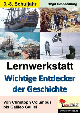 Brandenburg |  Lernwerkstatt Wichtige Entdecker der Geschichte | eBook | Sack Fachmedien