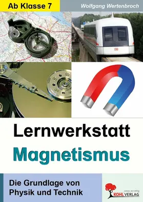 Wertenbroch | Lernwerkstatt Magnetismus | E-Book | www.sack.de