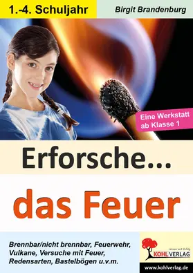 Brandenburg |  Erforsche das Feuer | eBook | Sack Fachmedien