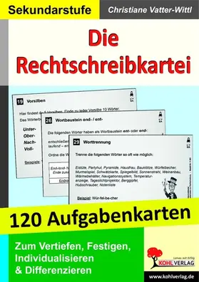 Vatter-Wittl |  Die Rechtschreibkartei | eBook | Sack Fachmedien