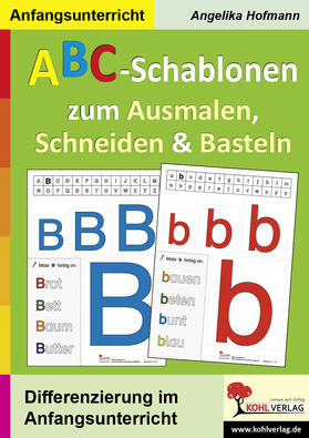 Hofmann | ABC-Schablonen zum Ausmalen, Schneiden und Basteln | E-Book | sack.de