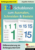 Hofmann |  123-Schablonen zum Ausmalen, Schneiden und Basteln | eBook | Sack Fachmedien