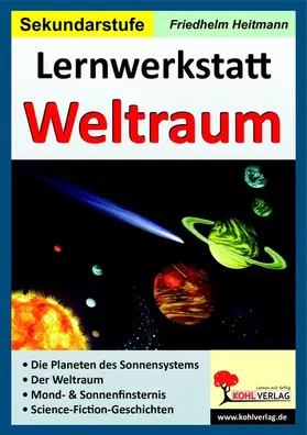 Heitmann | Lernwerkstatt Weltraum / Sekundarstufe | E-Book | www.sack.de
