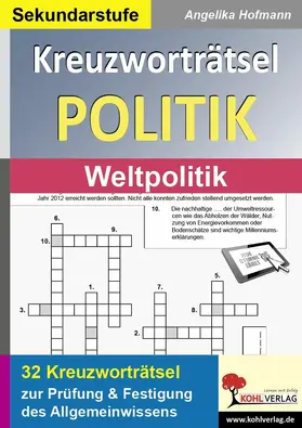 Hofmann |  Kreuzworträtsel Politik / Weltpolitik | eBook | Sack Fachmedien