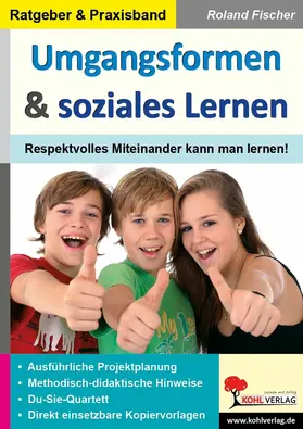 Fischer |  Umgangsformen und soziales Lernen | eBook | Sack Fachmedien