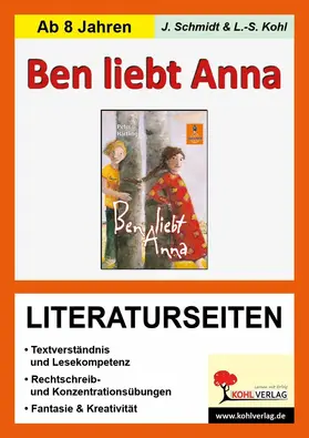 Kohl / Schmidt |  Ben liebt Anna - Literaturseiten | eBook | Sack Fachmedien