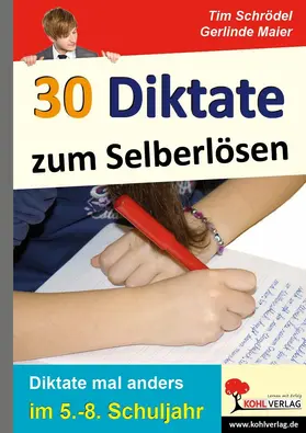 Schrödel / Maier |  30 Diktate zum Selberlösen | eBook | Sack Fachmedien