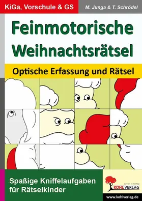 Junga / Schrödel |  Feinmotorische Weihnachtsrätsel | eBook | Sack Fachmedien