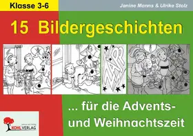 Manns / Stolz |  15 Bildergeschichten für die Advents- und Weihnachtszeit | eBook | Sack Fachmedien