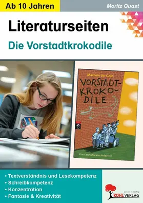Quast |  Die Vorstadtkrokodile - Literaturseiten | eBook | Sack Fachmedien