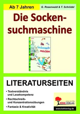 Rosenwald / Schrödel |  Die Sockensuchmaschine - Literaturseiten | eBook | Sack Fachmedien
