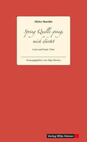 Marohn / Mewes |  Spring Quelle spring, mich dürstet | Buch |  Sack Fachmedien