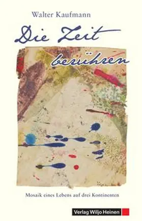 Kaufmann |  Die Zeit berühren | eBook | Sack Fachmedien