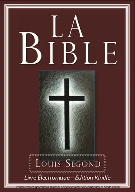 Bible |  La Bible (Louis Segond) - Bible Électronique | eBook | Sack Fachmedien