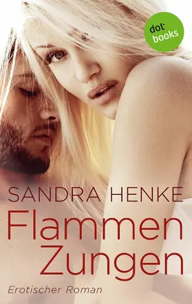 Henke |  Flammenzungen | eBook | Sack Fachmedien