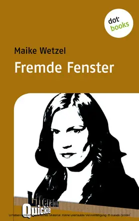 Wetzel |  Fremde Fenster - Literatur-Quickie | eBook | Sack Fachmedien