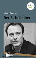 Bonné |  Der Eichelhäher - Literatur-Quickie | eBook | Sack Fachmedien