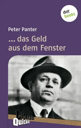 Panter |  ... das Geld aus dem Fenster - Literatur-Quickie | eBook | Sack Fachmedien