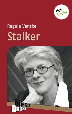 Venske | Stalker - Literatur-Quickie | E-Book | sack.de