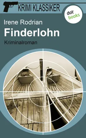 Rodrian |  Krimi-Klassiker - Band 4: Finderlohn | eBook | Sack Fachmedien