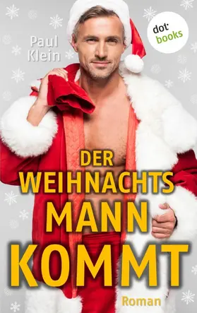 Klein |  Der Weihnachtsmann kommt | eBook | Sack Fachmedien