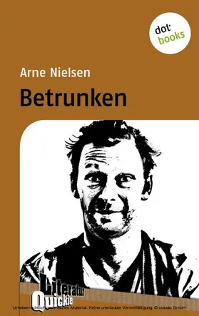 Nielsen |  Betrunken - Literatur-Quickie | eBook | Sack Fachmedien