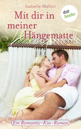 Wallon |  Mit dir in meiner Hängematte | eBook | Sack Fachmedien