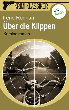 Rodrian |  Krimi-Klassiker - Band 15: Über die Klippen | eBook | Sack Fachmedien