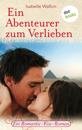 Wallon |  Ein Abenteurer zum Verlieben | eBook | Sack Fachmedien
