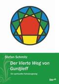 Schmitz |  Der Vierte Weg von Gurdjieff | Buch |  Sack Fachmedien
