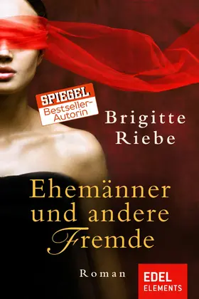 Riebe |  Ehemänner und andere Fremde | eBook | Sack Fachmedien